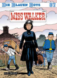 Die Blauen Boys : Band 37: Miss Walker (Die blauen Boys 37) （2012. 48 S. farb. Comics. 291 mm）