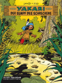Yakari Band 33: Der Sumpf des Schreckens (Yakari 33) （2013. 48 S. Comics. 295 mm）