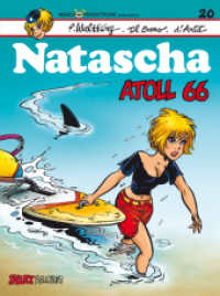 Natascha : Band 20: Atoll 66 (Natascha Einzelbände 20) （2013. 48 S. farb. Comics. 29.5 cm）