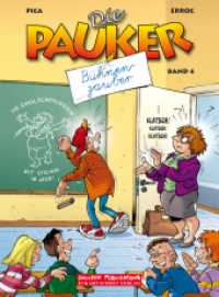 Die Pauker : Band 4 Bühnenzauber (Die Pauker 4) （2014. 48 S. farb. Comics. 29.5 cm）