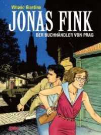 Jonas Fink Gesamtausgabe - Der Buchhändler von Prag (Jonas Fink Gesamtausgabe 2) （2019. 160 S. 30 cm）
