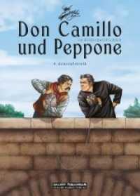 Don Camillo und Peppone in Bildergeschichten - Generalstreik (Don Camillo und Peppone in Bildergeschichten 4) （2020. 128 S. 246 mm）