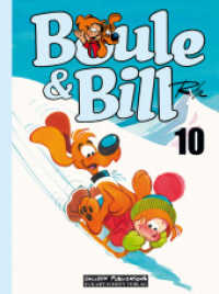 Boule und Bill 10 (Boule und Bill 10) （2022. 48 S. 29.5 cm）