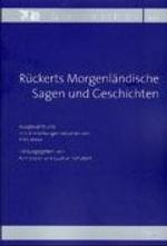 Ruckerts Morgenlandische Sagen Und Geschichten (Zwischen Orient Und Okzident)