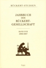 Jahrbuch Der Ruckert Gesellschaft : Band XVII (Ruckert-studien) （1., Aufl.）