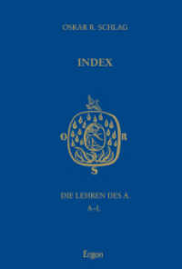 Die Lehren des A.. Index - Die Lehren des A. : A-L （2011. 392 S. 230 mm）