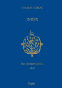 Die Lehren des A.. Volume 1 Index - Die Lehren des A. : M-Z （2011. 388 S. 23 cm）
