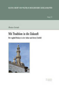 Mit Tradition in Die Zukunft : Der Tagdid-Diskurs in Der Azhar Und Ihrem Umfeld