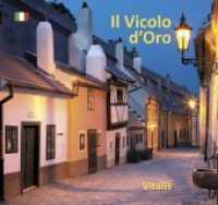 Il Vicolo d'Oro （2019. 88 S. mit zahlreichen, teils ganzseitigen Farbfotografien, Goldp）