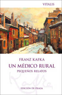 Un médico rural (Edición de Praga) : Pequeños relatos （2024. 192 S. Mit Zeichnungen von Karel Hruska und historischen Abbildu）