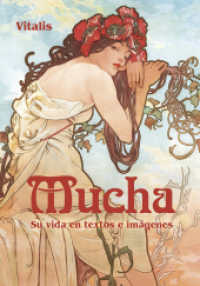 Mucha : Su vida en textos e imágenes （2. Aufl. 2025. 104 S. durchgehend farbig bebildert, mit Reliefprä）