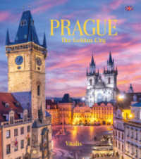 Prague : The Golden City （2. Aufl. 2025. 112 S. mit zahlreichen, teils ganzseitigen Farbfotograf）