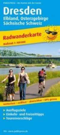 PublicPress Radwanderkarte Dresden - Elbland, Osterzgebirge, Sächsische Schweiz : Mit Ausflugszielen, Einkehr- & Freizeittipps. Wetterfest, reissfest, abwischbar. Laminiert. GPS-genau. 1 : 100.000 (Radwanderkarte 195) （6., überarb. Aufl. 2016. 20 cm）