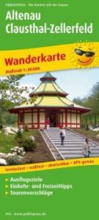 PublicPress Wanderkarte Wanderkarte Altenau - Clausthal-Zellerfeld : Mit Ausflugszielen, Einkehr- & Freizeittipps. Wetterfest, reißfest, abwischbar, GPS-genau. 1:30.000 (Wanderkarte 595) （2020. 20 cm）
