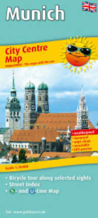 PublicPress Stadtplan City Centre Map Munich : Bicycle tour along selected sights with street Index, S- und U-Line Map, weatherproof, tearproof, wipe clean and GPS-precise. 1:15000. 1 : 15.000 (Stadtplan no.706) （2011. 20 cm）