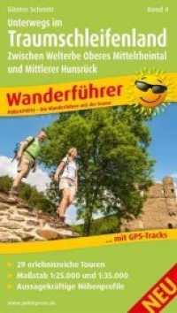 PublicPress Wanderführer Unterwegs im Traumschleifenland Band 4, Zwischen Welterbe Oberes Mittelrheintal und Mittlerer H (Wanderführer) （2015. 188 S. 18.8 cm）