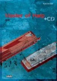Master of Harp : Dtsch.-Engl. （1., Aufl. 2004. 124 S. mit 1 CD. 29.5 cm）