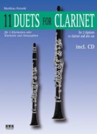 11 Duets For Clarinet : für 2 Klarinetten oder Klarinette und Altsaxophon (11 Duets) （2016. 28 S. 30.5 cm）