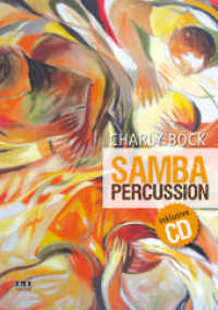 Samba Percussion : inkl. CD （2014. 120 S. m. Noten. 29.6 cm）