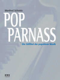 Pop Parnass : Die Stilfibel der populären Musik. mittlerer Schwierigkeitsgrad （2015. 140 S. 30.5 cm）