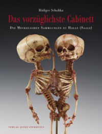 Das vorzüglichste Cabinett - Die Meckelschen Sammlungen zu Halle (Saale) : Geschichte, Zusammensetzung und ausgewählte Präparate der Anatomischen Lehr- und Forschungssammlungen. Hrsg.: Förderverein Meckelsche Sammlungen der Martin （3. Aufl. 2016. 296 S. 280 farb. Abb., Schutzumschlag. 32.5 cm）