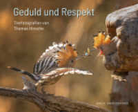 Geduld und Respekt : Tierfotografien von Thomas Hinsche (edition stekofoto 9) （2021. 128 S. Farbfotografien. 24 x 30 cm）
