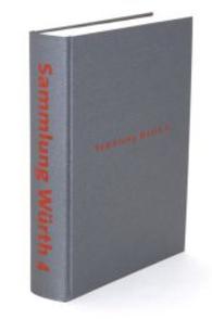 Einblick - Ausblick - Überblick : Mit einem einführenden Essay von Thomas Gaehtgens (Sammlung Würth Bd.4) （2015. 680 S. 32 cm）