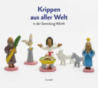 Dem Sternlein nachgereist : Weihnachtskrippen aus aller Welt in der Sammlung Würth （2023. 184 S. 24 x 27 cm）