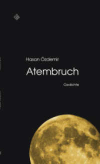 Atembruch （Erstausgabe. 2023. 66 S. 21 cm）
