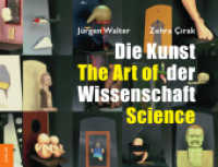 Die Kunst der Wissenschaft - The Art of Science : Neun mal drei Stühle zu Ehren der Wissenschaften - Nine Times Three Chairs in Honor of the Sciences （Originalausgabe. 2017. 76 S. m. farb. Abb. 21 x 28 cm）