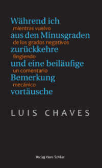 Chaves, Luis （2017. 184 S. 21 cm）