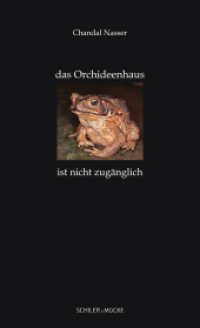das Orchideenhaus ist nicht zugänglich （Erstausgabe. 2024. 126 S. 21 cm）