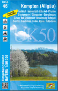 UK50-46 Kempten (Allgäu) (UK50 Umgebungskarte 1:50000 Bayern Topographische Karte Freizeitkarte Wanderkarte) （überarb. Aufl. 2022. 20 cm）