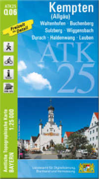 ATK25-Q06 Kempten (Allgäu) (Amtliche Topographische Karte 1:25000) : Waltenhofen, Buchenberg, Sulzberg, Wiggensbach, Durach, Haldenwang, Lauben. 1:25000 (ATK25 Amtliche Topographische Karte 1:25000 Bayern) （überarb. Aufl. 2022. 23 cm）