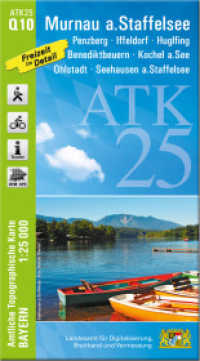 ATK25-Q10 Murnau a.Staffelsee (Amtliche Topographische Karte 1:25000) : Penzberg, Iffeldorf, Huglfing, Benediktbeuern, Kochel a.See, Ohlstadt, Seehausen a.Staffelsee. 1:25000 (ATK25 Amtliche Topographische Karte 1:25000 Bayern) （überarb. Aufl. 2022. 23 cm）