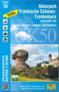 UK50-10 Naturpark Fränkische Schweiz - Frankenjura nördlicher Teil : Bayreuth, Kulmbach, Lichtenfels, Bad Staffelstein. 1:50000 (UK50 Umgebungskarte 1:50000 Bayern Topographische Karte Freizeitkarte Wanderkarte) （überarb. Aufl. 2023. 20 cm）