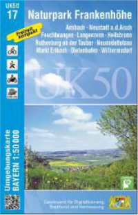 UK50-17 Naturpark Frankenhöhe (UK50 Umgebungskarte 1:50000 Bayern Topographische Karte Freizeitkarte Wanderkarte) （überarb. Aufl. 2023. 20 cm）