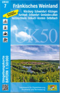 UK50-7 Fränkisches Weinland (UK50 Umgebungskarte 1:50000 Bayern Topographische Karte Freizeitkarte Wanderkarte) （überarb. Aufl. 2023. 20 cm）