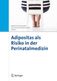 Adipositas als Risiko in der Perinatalmedizin （2011. 2010. 120 S. 120 S. 17 Abb. 0 mm）