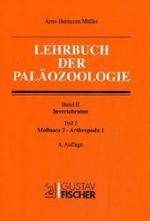 Invertebraten.Tl.2 : Mollusca 2, Arthropoda 1 (Lehrbuch der Pal&auml;ozoologie) （4. Aufl.）