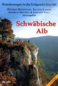 Wanderungen in die Erdgeschichte. Bd.18 Schwäbische Alb （2. Aufl. 2008. 158 S. m. 227 farb. Abb. u. Ktn.-Skizzen. 24 cm）
