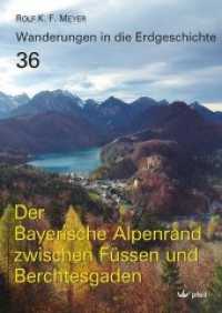 Wanderungen in die Erdgeschichte. Bd.36 Der Bayerische Alpenrand zwischen Füssen und Berchtesgaden （2018. 144 S. m. 191 Abb. u. 14 Ktn. 24 cm）