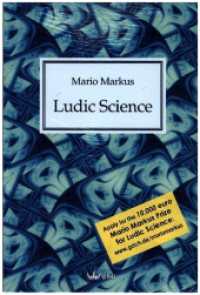 Ludic Science （2024. 56 S. 28 colour- and 19 black-and-white-figures. 24.6 cm）
