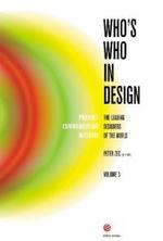 世界デザイナー名鑑<br>Who's who in Design Vol.3 : The Leading Designers of the World. Product, Communication, Interior. Dtsch.-Engl. (Red dot edition) （2007. 431 S. m. 970 farb. Abb. 28,5 cm）