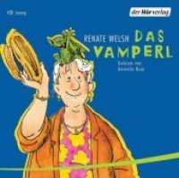 Das Vamperl, 1 Audio-CD : 86 Min.. CD Standard Audio Format.Lesung.Ungekürzte Ausgabe (Vamperl Bd.1) （Ungekürzte Lesung. 2007. 142 mm）