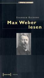 マックス・ヴェーバーを読む<br>Max Weber lesen (Sozialtheorie) （2006. 130 S. 22,5 cm）