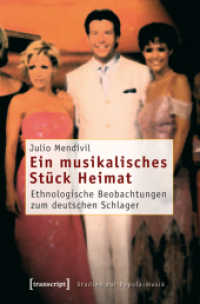 Ein musikalisches Stück Heimat : Ethnologische Beobachtungen zum deutschen Schlager (Studien zur Popularmusik) （2008. 388 S. 54 SW-Abb. 225.0 mm）