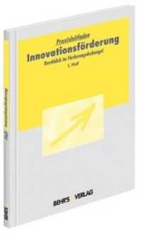 Innovationsf&ouml;rderung : Durchblick im F&ouml;rderungsdschungel （2011. 105 S. 297 mm）