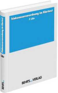 Trinkwasserverordnung im Klartext （1., Auflage 2013. 2013. 336 S. 21 cm）