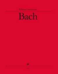 Gesamtausgabe, Klaviermusik I, Sonaten und Konzert für Cembalo solo : Sonaten und Konzert für Cembalo solo, Konzerte für zwei Cembali. Musik (W. F. Bach: Gesamtausgabe Bd.1) （2005. 178 S. 33 cm）